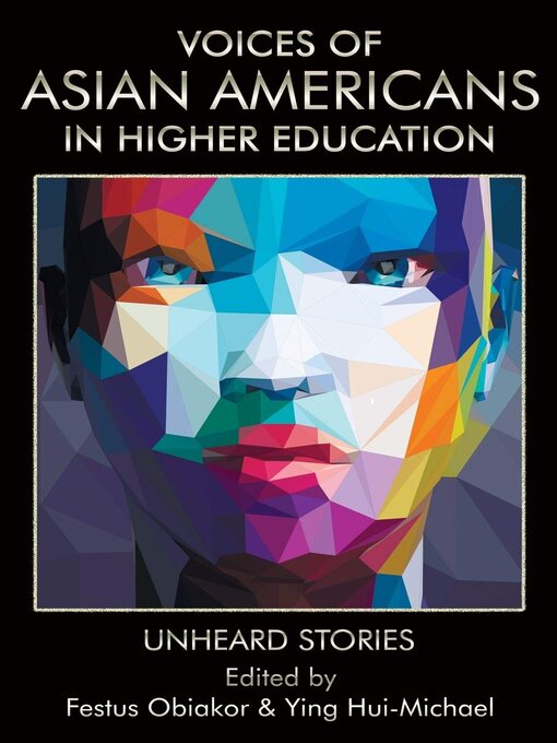 Cover image for Voices of Asian Americans in Higher Education
